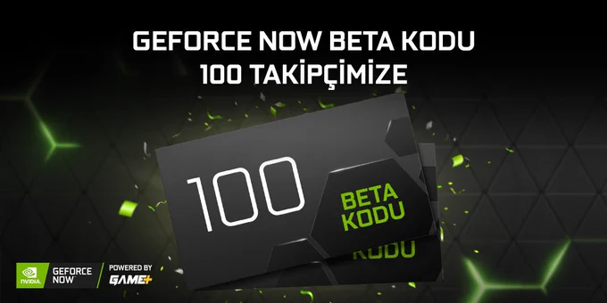 50 Twitter takipçimize ve etiketledikleri birer arkadaşına, toplamda 100 GeForce NOW Beta Kodu veriyoruz. 💚 Katılmak için:

✅Bu gönderiyi beğenin.
✅Bu gönderiyi RT'leyin.
✅Yorum kısmına bir arkadaşınızı etiketleyin.

Sonuçlar Pazar akşamı 20.00'de, bu gönderinin altında.