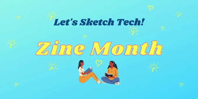 Image that says zine month.