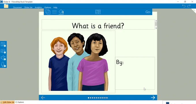 The "What is a Friend" clicker book file is open in Clicker 8 software in Edit mode. Showing an image box populated but editable, the title box populated but editable  and a By: box waiting to be filled out.