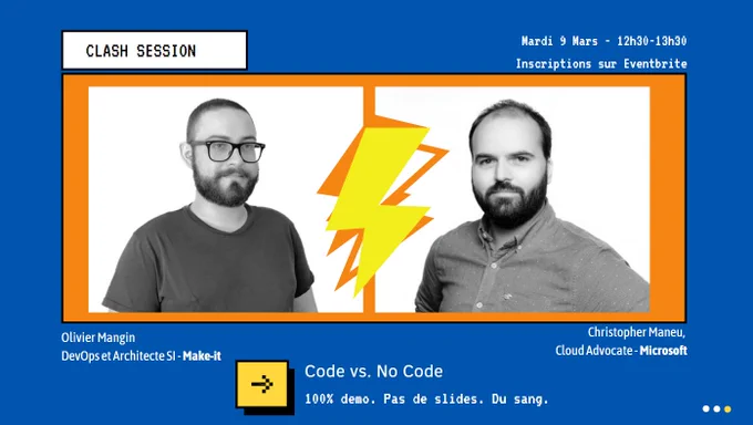 Olivier Mangin et Christopher Maneu s'affrontent sur le thème du Code vs. No Code le 9 mars de 12H30 à 13h30. Inscriptions sur Eventbrite. 
