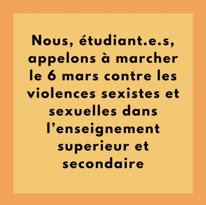 Texte Nous, étudiant.e.s, appelons à marcher le 6 mars contre les violences sexistes et sexuelles dans l'enseignement supérieur et secondaire