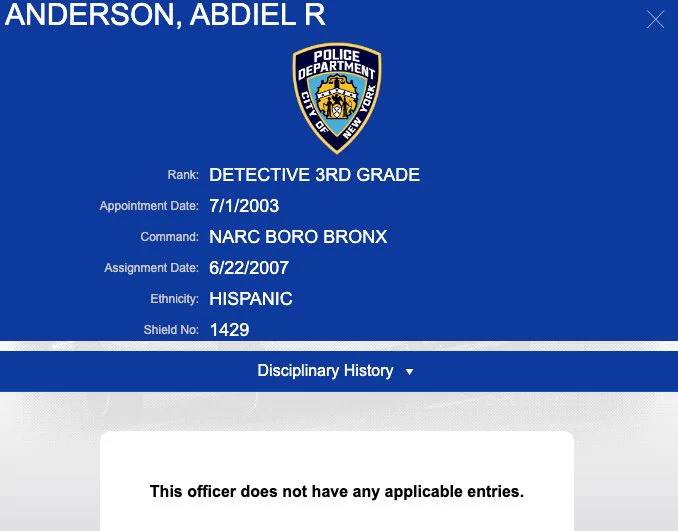 Photo of NYPD Database showing that Officer Adbiel Anderson has no disciplinary history