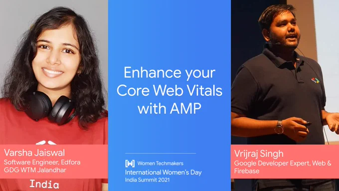 It's the time to learn about -

☑️Unified guidance for quality signals
☑️Deliver a great user experience 
☑️Make performant solutions for the users
☑️Best practices with @AMPhtml 

at bit.ly/iwdindia02.

Join @_varshajaiswal_ & @VrijrajSingh now LIVE at #IWDIndia2021.