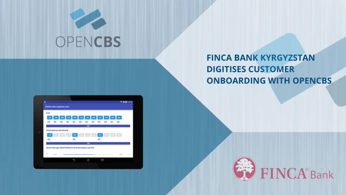 Thanks to the OpenCBS tablet application, potential customers can quickly apply for FINCA services without having to submit paper documents. FINCA Bank Kyrgyzstan will also be able to provide better and faster services to existing clients, for instance by optimising the process of opening a new account, subscribing to a new savings product or applying for a loan.