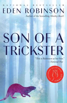 Son of a Trickster by Eden Robinson