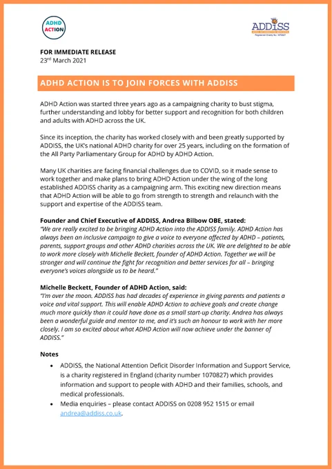 Press release from ADHD Action and ADDISS announcing the two charities are joining forces. ADHD Action will become the campaigning arm of ADDISS. PDF of full statement attached to next tweet in therad.