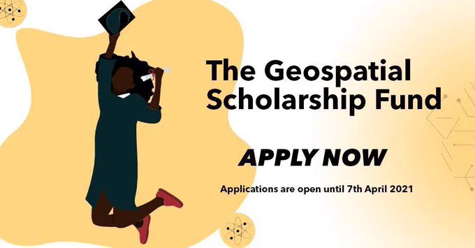 The Geospatial Scholarship Fund
APPLY NOW
Applications are open until 7th April 2021