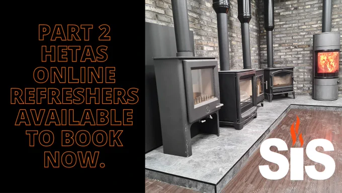 Part 2 HETAS online refreshers available to book now - 9th August at Stove Industry Supplies Training Centre - for more information and to book your place contact Robinson's Technical Training directly.