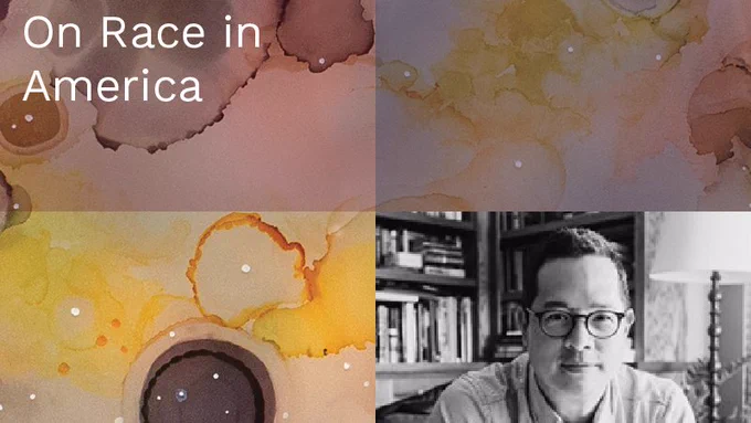 Jeff Chang sits in what looks like his office. Behind him are bookshelves full of books and a lamp. White text at top says, "On Race in America"