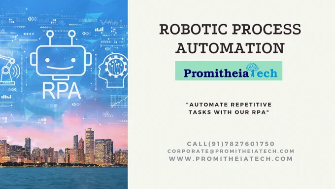 Automate mundane tasks & let your team focus on critical & productivity tasks with our RPA Services.
Request a demo ! 
Get In touch with us for seamless solutions ❤
Call(91)7827601750
Corporate@promitheiatech.com
www.promitheiatech.com

#resourceaugmentation
#resourceprocessoutsourcing
#RoboticProcessAutomation
#ITStaffing
#nonitstaffing
#digitalmarketingagency
#digitalmarketingservices
#mobileappdevelopment
#mobileappdevelopmentcompany
#webdevelopmentcompany
