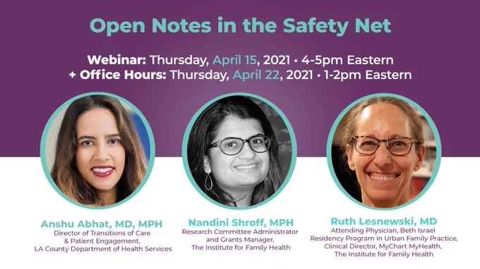 Open Notes in the Safety Net: Webinar & Office Hours, April 15 and April 22