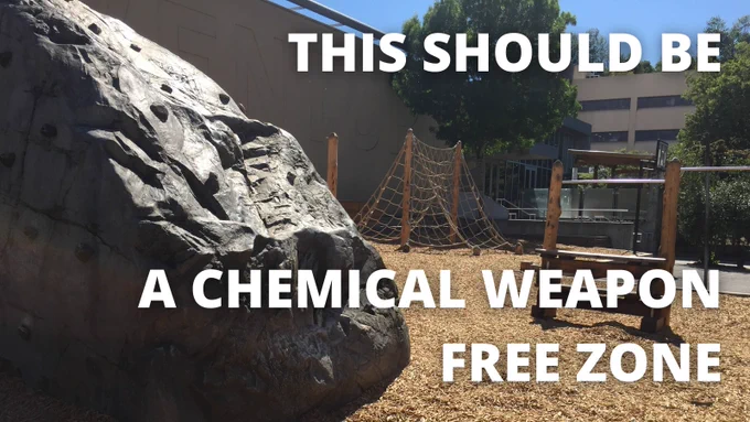 Photo of cottonwood school playground with words over it saying "THIS SHOULD BE A CHEMICAL WEAPON FREE ZONE"
