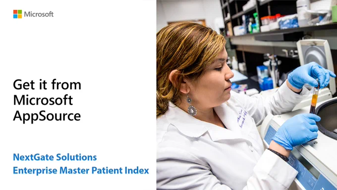 Text reads "Get it from Microsoft AppSource. NextGate solutions enterprise master patient index." Person in a lab.