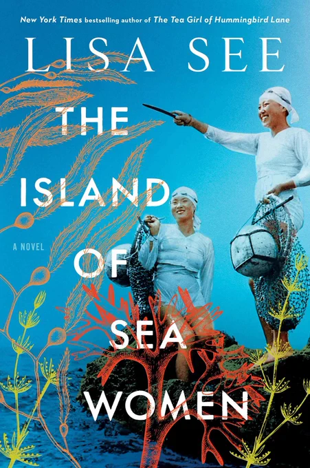 The Island of Sea Women by Lisa See (Book Cover)