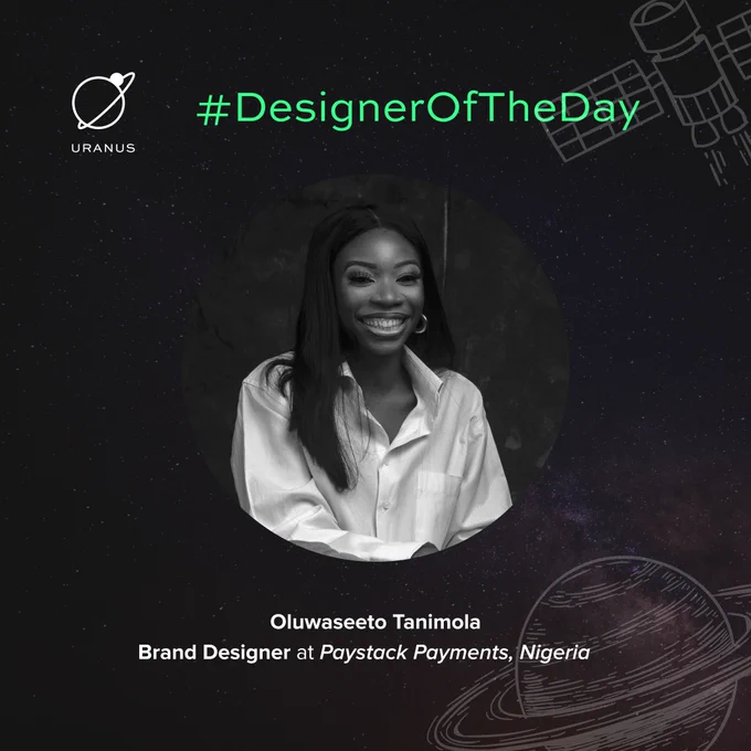 Uranus Designer of the Day - Oluwaseeto Tanimola