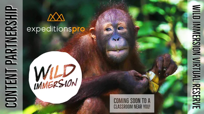 ExpeditionsPro Content Partner - Wild Immersion. The World's first virtual nature reserve.