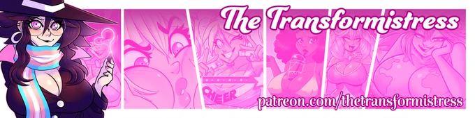 A Patreon banner reading "The Transformistress" patreon.com/thetransformistress
