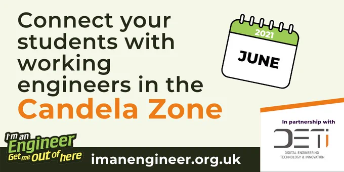 Connect your students with working engineers in the Candela Zone. June 2021. In partnership with DETI.