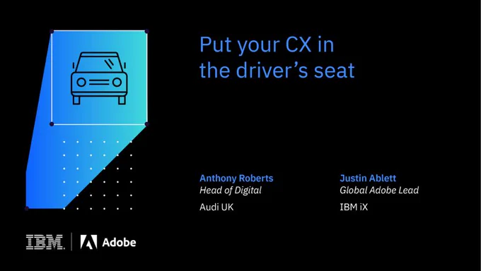 #AdobeSummit, #AdobeSummit2021, #Audi, #IBM, @JustinAblett