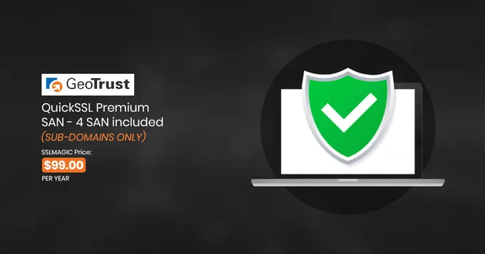 GeoTrust QuickSSL Premium SAN
