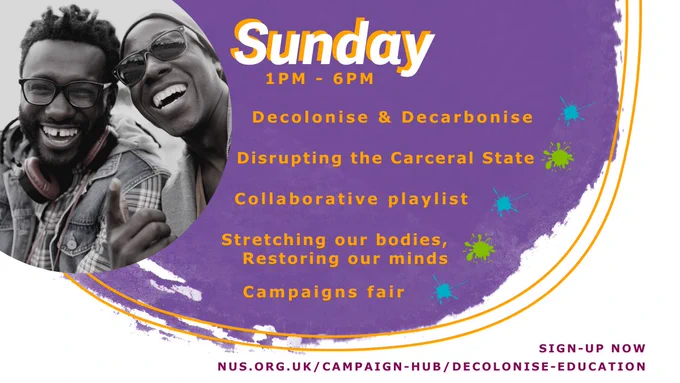Sunday, 1pm-6pm
- decolonise & decarbonise
- Disrupting the carceral state
- collaborative playlist
- stretching our bodies, restoring our minds
- campaigns fair
picture of 2 black men laughing