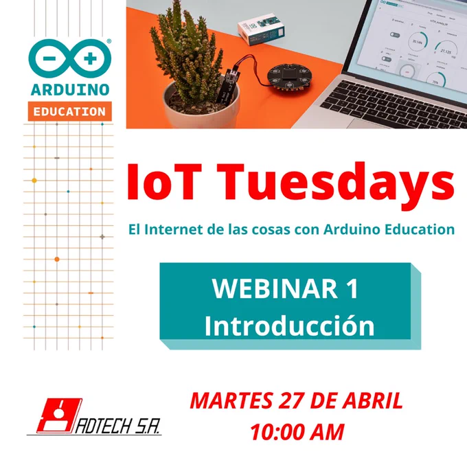 #IoT #ArduinoEducation #WebinarsEducativos en www.adtechsa.com