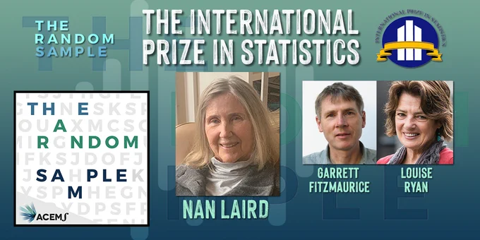 The Random Sample Podcast features the winner of this year's International Prize in Statistics, Professor Nan Laird