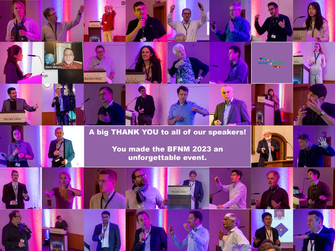 Thanks to all our speakers: François Griaud, Dietmar Reusch, Caroline Koch, Nanami Takeuchi, Pitter Huesgen, Karl Mechtler, Xialin Zhang, Giovanni Maglia, Stefan Howorka, Jinghui Luo, Joshua Foster, Vincent Tabard-Cossa, Ryuji Kawano, Meni Wanunu, Paolo Actis, Marija Drndic, Ulrich Keyser, Fabien Montel, Robert Johnson, Liviu Movileanu, Cees Dekker, Michael Mayer, Viktor Stein, Jeroen de Ridder, Ulrich Kleinekathöfer, Aleksei Aksimentiev, Misa Yamaji, Nikolaus Pfanner, Murugappan Muthukumar, Kin Fai Au, Amir Barati-Farimani, Tim Albrecht, Jens Gundlach, Aleksandra Radenovic, Yunxuan Li, Felix von Stetten and Jan Behrends!