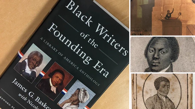 Cover of Black Writers of the Founding Era; images of Lemuel Hayes, Olaudah Equiano, and Benjamin Banneker included in sixteen-page photo insert.