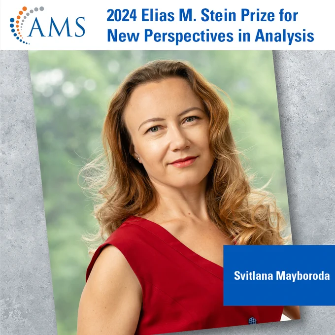 2024 Elias M. Stein Prize for New Perspectives in Analysis.

Portrait of Svitlana Mayboroda