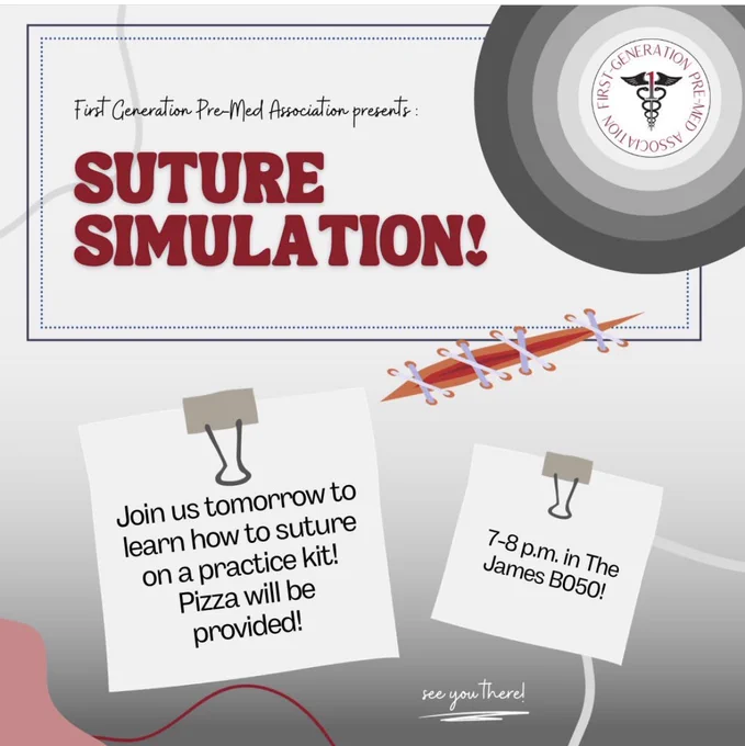 Graphic by First-Gen Pre-Med Student Association announcing the suturing session with time and location details.
