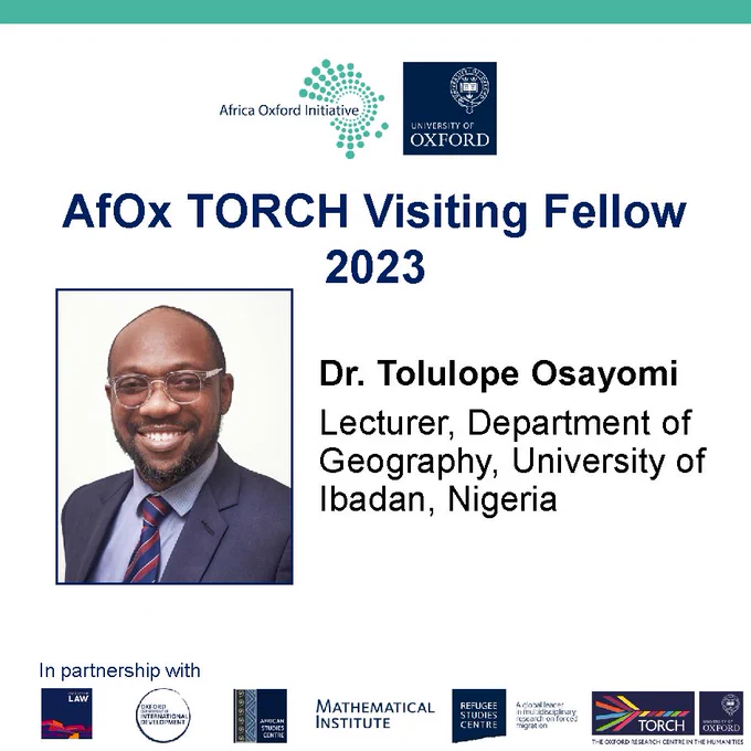 An image with text ‘AfOx TORCH Visiting Fellow 2023, Dr Tolulope Osayomi, lecturer, department of geography, university of Ibadan, Nigeria’ 