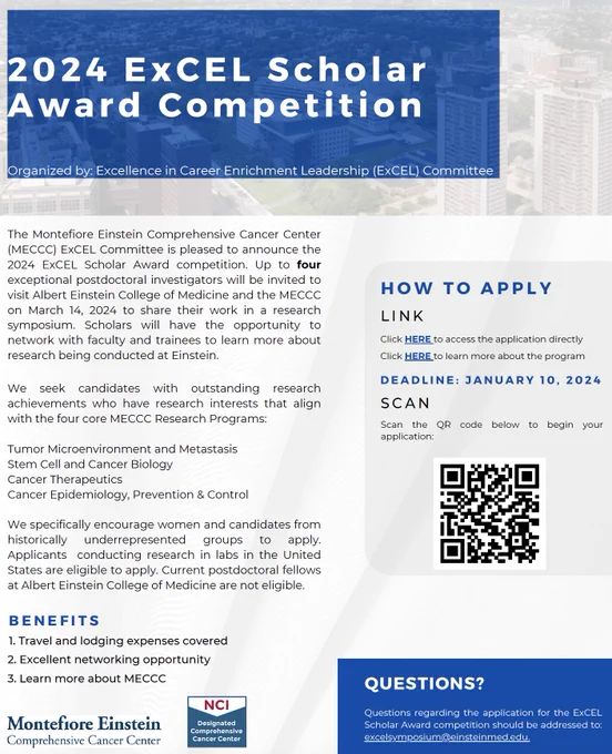 ExCEL symposium award poster. Four exceptional postdoctoral investigators will be invited to Einstein to share their work and network with faculty. Deadline is January 10, 2024. Questions can be sent to excelsymposium@einsteinmed.edu