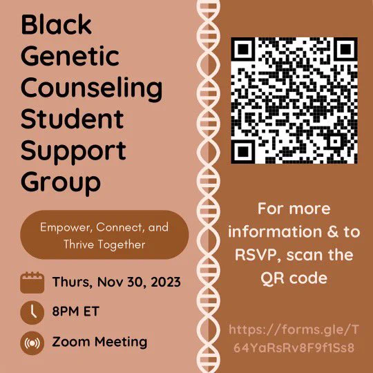 Black Genetic Counseling Student Support Group Flyer - The event is via Zoom on Thursday, November 30 at 8PM ET. The image has a QR code included which links to a Google form to RSVP and providing more information