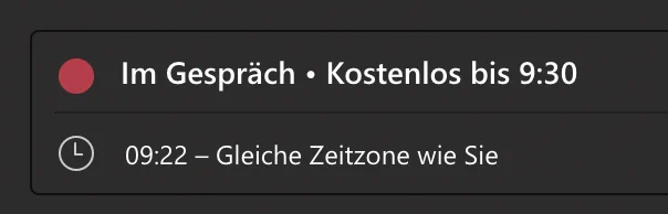 Status: Im Gespräch - Kostenlos bis 9:30