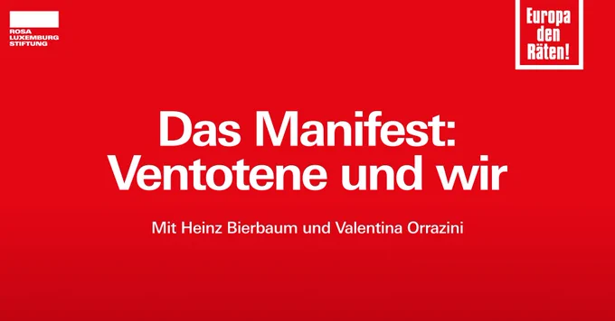Grafik mit dem Text: Das Manifest: Ventotene und wir. Mit: Heinz Bierbaum und Valentina Orrazini.
