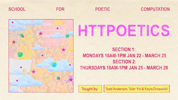 Poster announcing the class HTTPoetics taught by Todd Anderson, Tyler Yin and Kayla Drzewicki. The texture of the overall graphic makes it feel like it’s a print, and there’s an illustration of a pink shovel overimposed on a grainy background. 