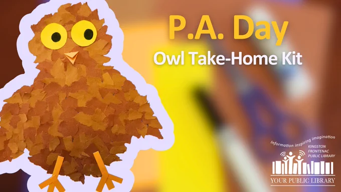 A cutout paper owl against a blurred background of paper, scissors and glue. Text reads P.A. Day Owl Take-Home Kit.