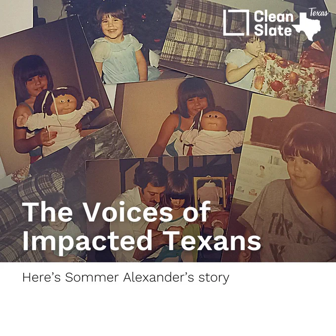 Collection of images of Sommer with her family as a kid.

Text reads:
The Voices of Impacted Texans
Here's Sommer Alexander's story
