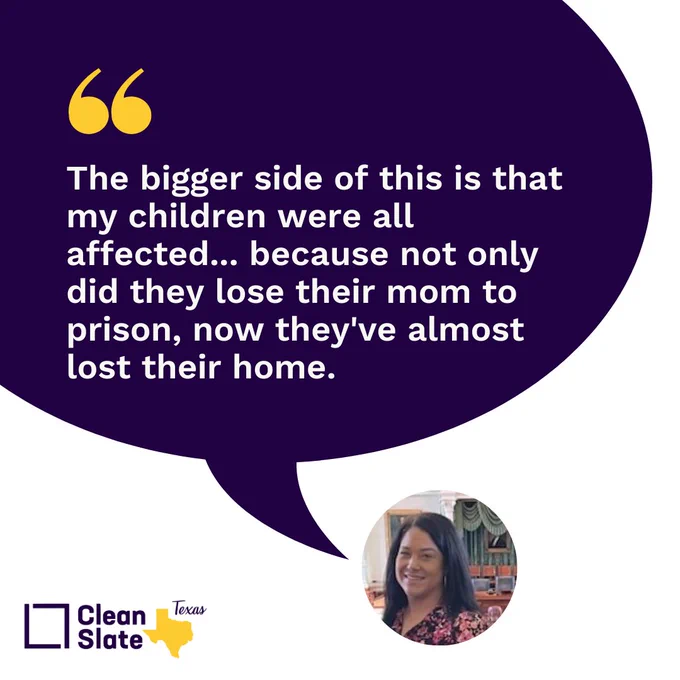 Quote reads:
The bigger side of this is that my children were all affected... because not only did they lose their mom to prison, now they've almost lost her to life.