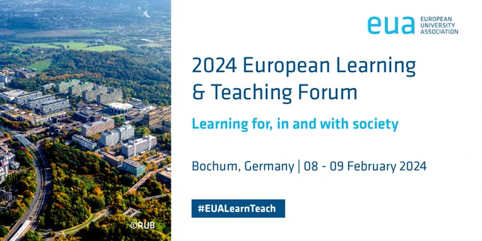 2024 European Learning & Teaching Forum: learning for, in and with society. Bochum, Germany, | 08-09 2024
#EUALearnTeach
Click on the link in this post for more information and to register
