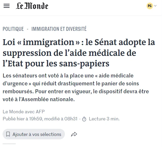 Le Monde's headline: le Sénat adopte la suppression de l'aide médicale de l'Etat pour les sans papiers.