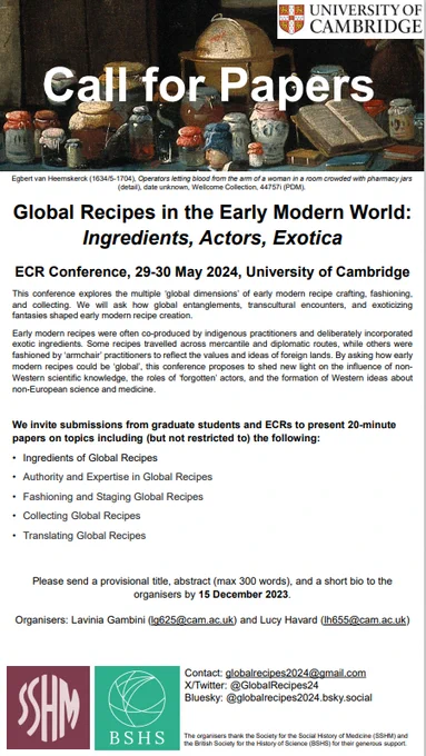 image about the call for papers for the global recipes in the early modern world: ingredients, Actors, Exotica, it is taking place in the 29th -30th May 20234 at the UNiversity of Cambridge and the deadline is the 15h December 2023 for paper proposals.