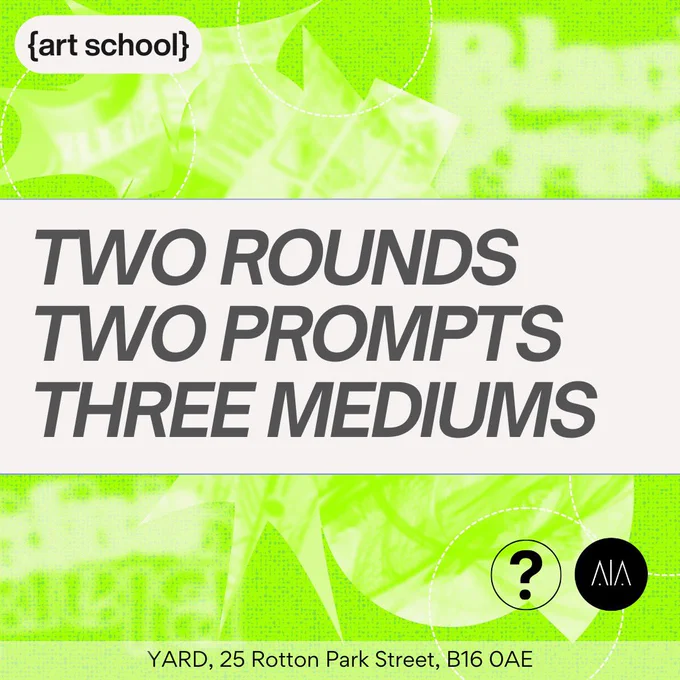 Neon green graphic, with a white box and text written in black. 

Text reads: two rounds, two prompts, three mediums.