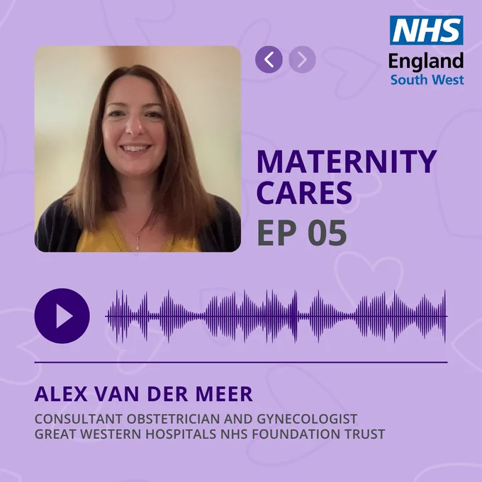 Maternity cares episode 5 - with Consultant obstetrician and gynecologist Alex van der Meer at Great Western Hospitals 