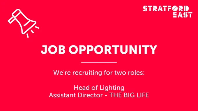 Red background with white text that reads "Job Opportunity. We're recruiting for two roles: Head of Lighting. Assistant Director - THE BIG LIFE"