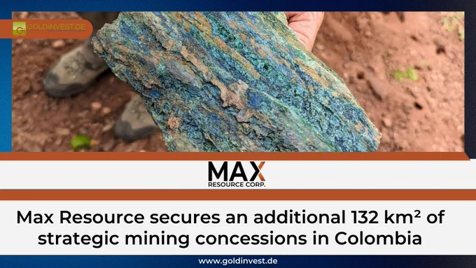 Following recent successes through airborne exploration, Max Resource Corp (TSXV: MAX: FRA: M1D2) has strategically expanded its large land position in Colombia’s Cesar Basin further. The company announced that Max Resource has acquired an additional 12 concessions totalling 132 km². These areas increase Max’s footprint in the Cesar Basin by around 15 per cent. The Cesar copper project in northeastern Colombia now extends over 120 kilometres (previously 90 kilometres) along strike in a north-northeast/south-southwest direction

In addition, Max has acquired the underlying three per cent royalties associated with 19 mining concessions and 31 mining concession applications for the Cesar project in a share exchange with independent Canadian company Bay Street Minerals Corp. The shareholders of Bay Street Minerals will receive 14 million common shares in the capital of Max as consideration. 