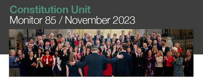 The top of the first page of Monitor 85, which reads "Constitution Unit. Monitor 85 / November 2023" and has a picture of Keir Starmer presenting two new MPs to Labour party colleagues.