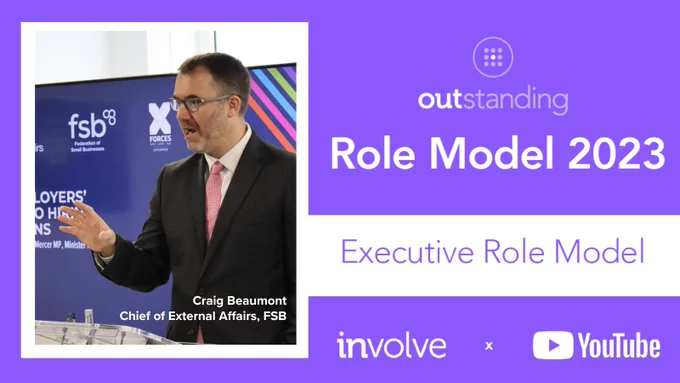 Photo of Craig Beaumont, Chief of External Affairs, FSB. Outstanding Role Model 2023 Executive Role Model. Involve logo. YouTube logo.