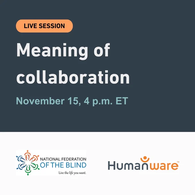 Text mention: Live session on the significance of our collaboration with the NFB and the HumanWare logos.